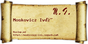 Moskovicz Ivó névjegykártya